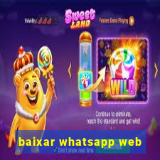 baixar whatsapp web